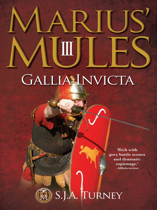 Title details for Marius' Mules III by S.J.A. Turney - Available